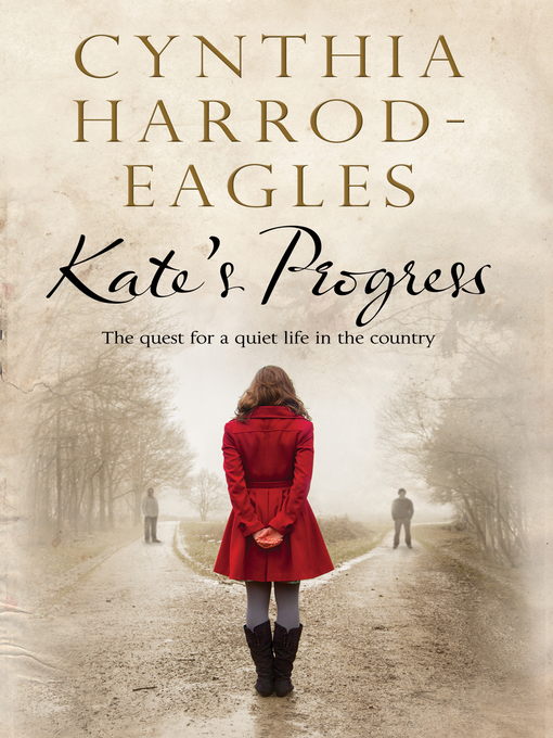 Title details for Kate's Progress by Cynthia Harrod-Eagles - Available